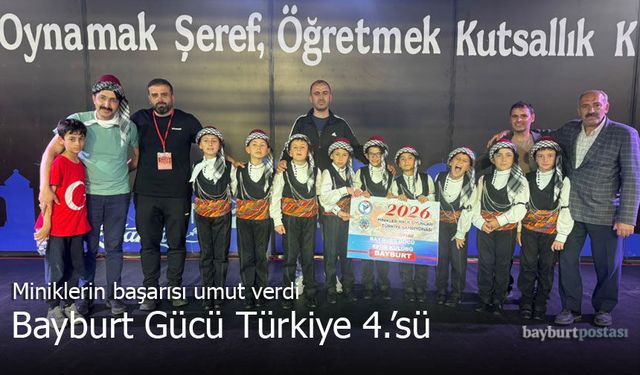 Miniklerin Başarısı Geleceğe Umut Verdi: Bayburt Gücü Türkiye 4.'sü