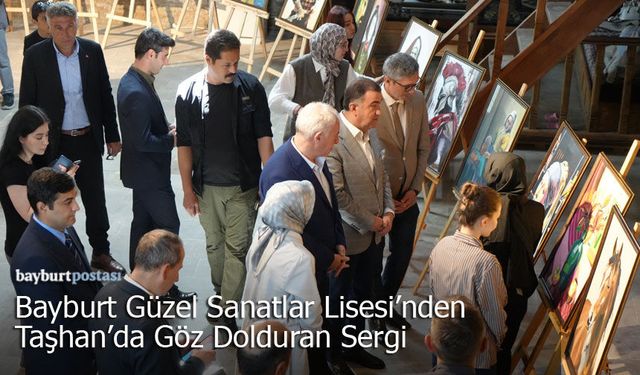 Bayburt Güzel Sanatlar Lisesi'nden Taşhan'da Göz Dolduran Sergi