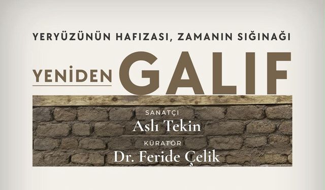 Kenan Yavuz Müzesi’nde Yeni Sergi: "Yeniden Galıf"