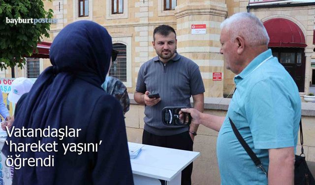 Bayburt'ta vatandaşlar 'hareket yaşını' öğrendi