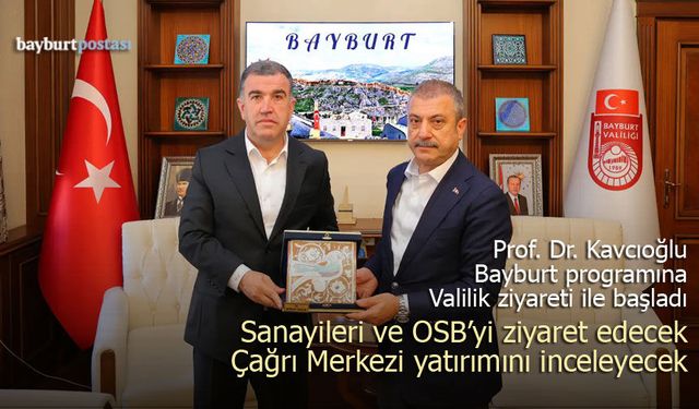 BDDK Başkanı Şahap Kavcıoğlu Bayburt’ta Temaslarda Bulunuyor