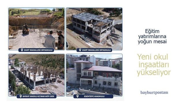 Bayburt’ta eğitim yatırımlarına yoğun mesai: Yeni okul inşaatları yükseliyor