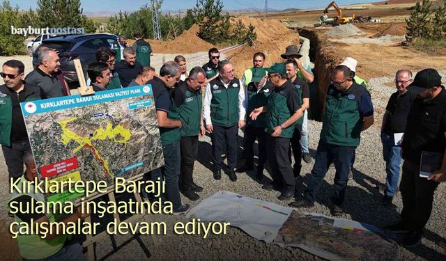 Kırklartepe Barajı sulama inşaatında çalışmalar devam ediyor