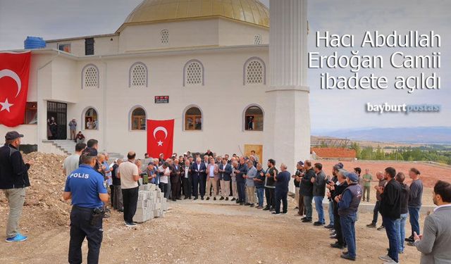 Hacı Abdullah Erdoğan Camii dualarla ibadete açıldı