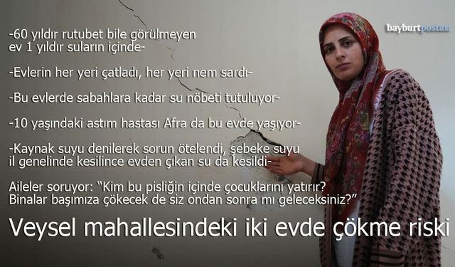 Veysel Mahallesi'nde Çökme Riski ve Ailelerin Çaresizliği