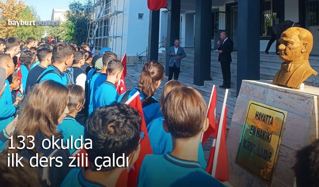 Bayburt’ta 133 okulda ilk ders zili çaldı