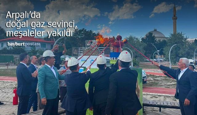 Arpalı Beldesinde doğal gaz sevinci, meşaleler yakıldı
