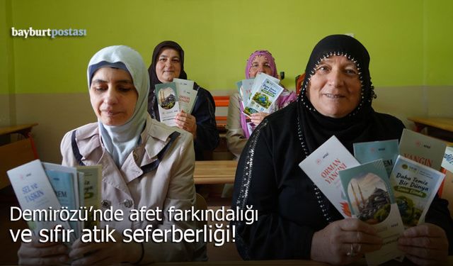 Demirözü’nde afet farkındalığı ve sıfır atık seferberliği