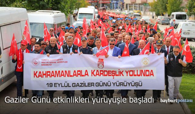 Bayburt’ta 19 Eylül Gaziler Günü Etkinlikleri Yürüyüşle Başladı