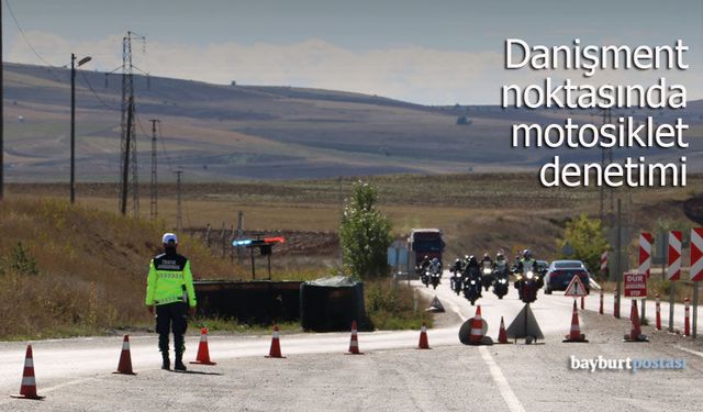 Danişment Noktasında Motosiklet Denetimi