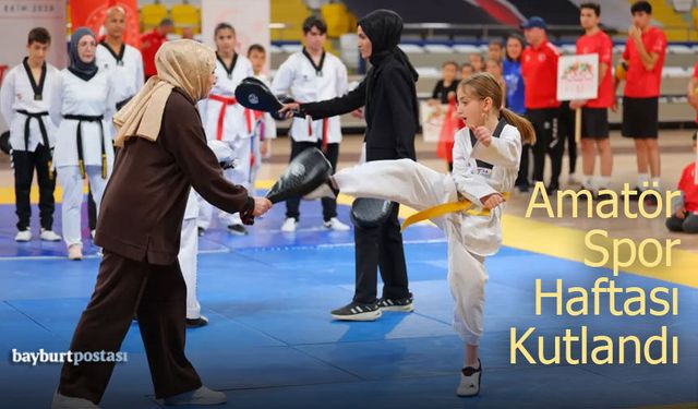Bayburt’ta Amatör Spor Haftası Kutlandı