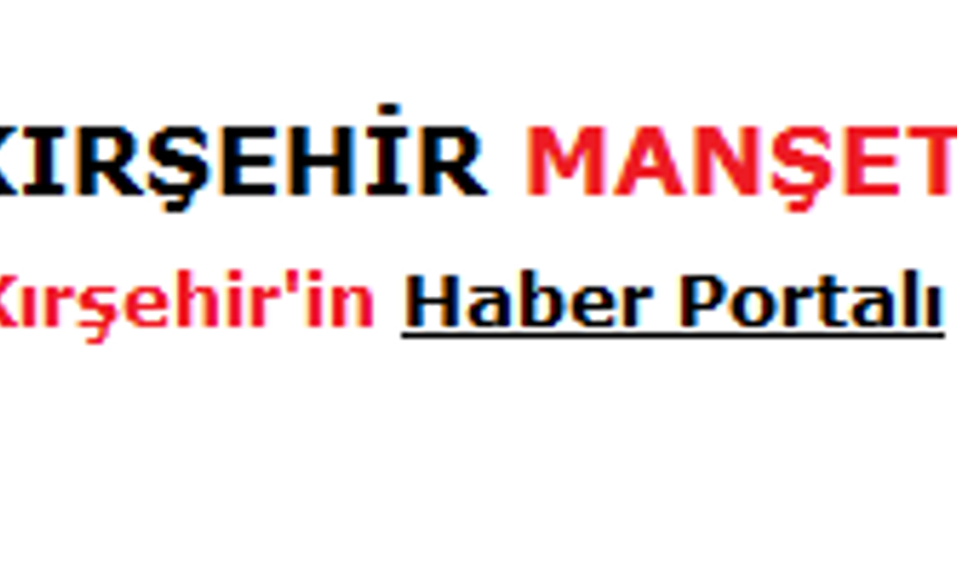 Kırşehir Haber