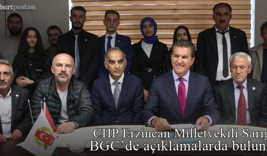 CHP Erzincan Milletvekili Mustafa Sarıgül, Bayburt Gazeteciler Cemiyeti'nde konuştu