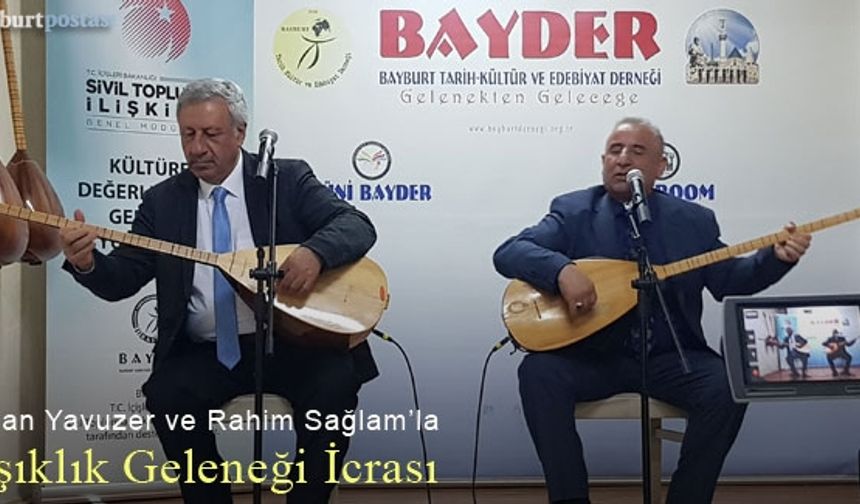 BAYDER'de usta isimlerden âşıklık geleneği icrası