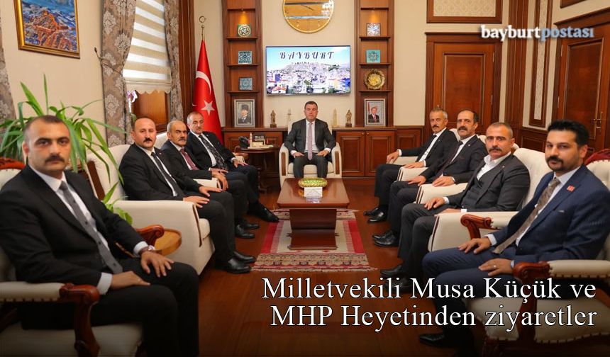 Gümüşhane Milletvekili Musa Küçük'ten Bayburt'ta ziyaretler