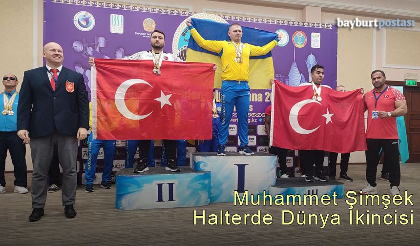 Bayburt Üniversitesinden Muhammet Şimşek Halterde Dünya İkincisi