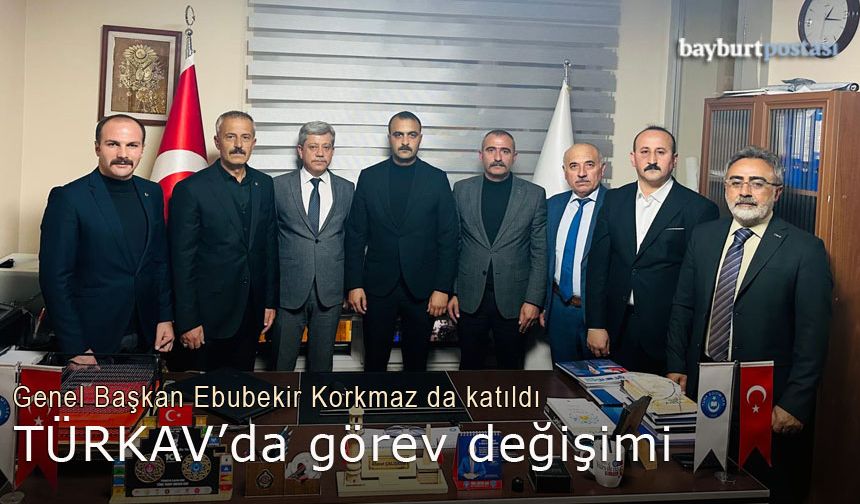 TÜRKAV Bayburt İl Temsilciğinde görev değişimi