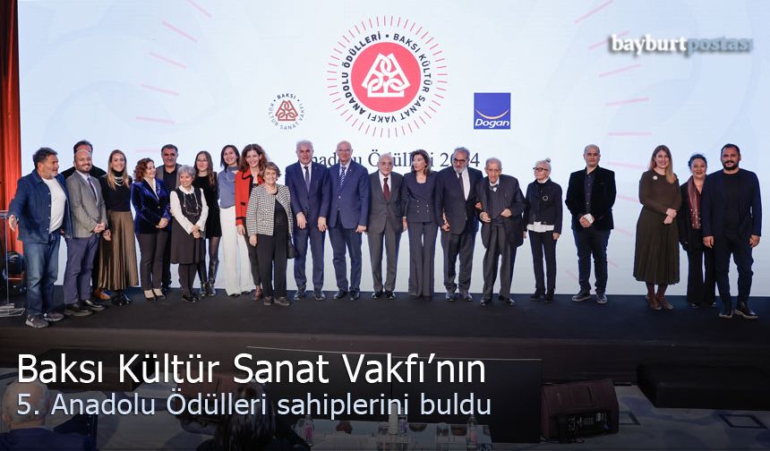 Baksı Kültür Sanat Vakfı'nın 5.  Anadolu Ödülleri sahiplerini buldu