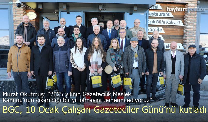 Bayburt Gazeteciler Cemiyeti’nden 10 Ocak Çalışan Gazeteciler Günü kutlaması