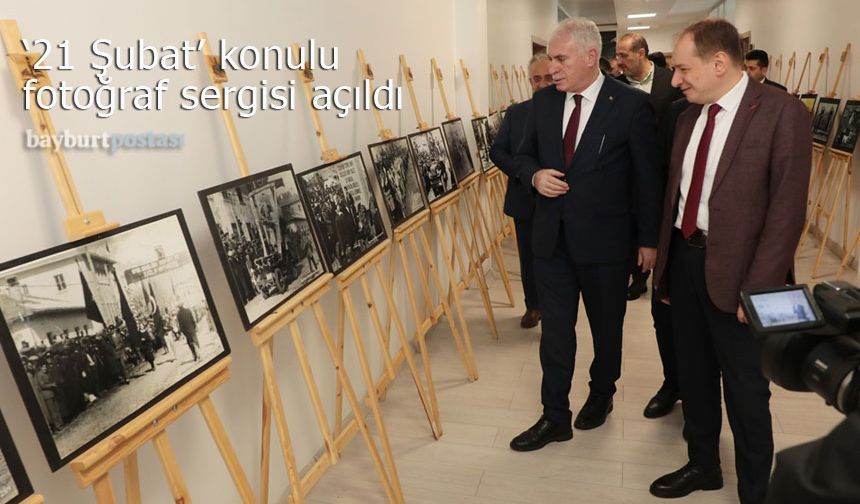 Bayburt'ta '21 Şubat' konulu fotoğraf sergisi