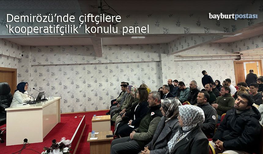 Demirözü'nde çiftçilere 'kooperatifçilik' konulu panel