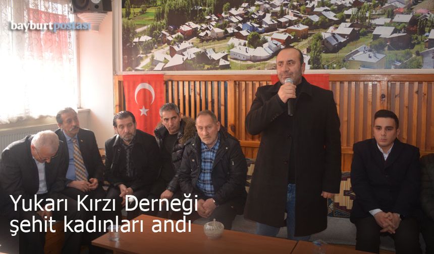 Bayburt Yukarı Kırzı Köyü Derneği Şehit Kadınları andı