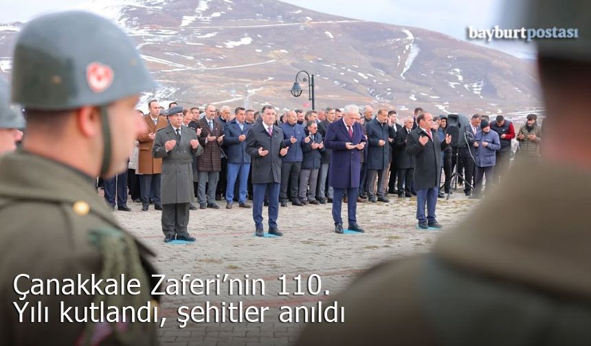 Bayburt'ta Çanakkale Zaferi'nin 110. yılı kutlandı, şehitler anıldı