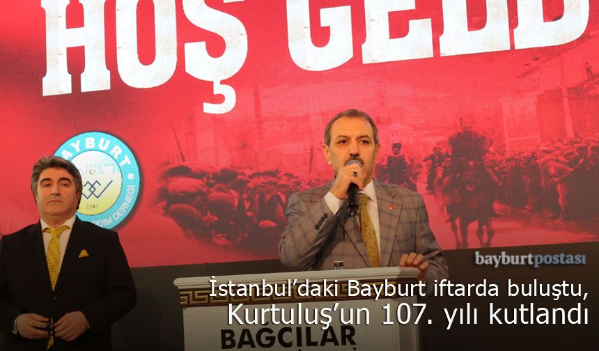 İstanbul'daki Bayburt iftarda buluştu, 107. yılı kutladı