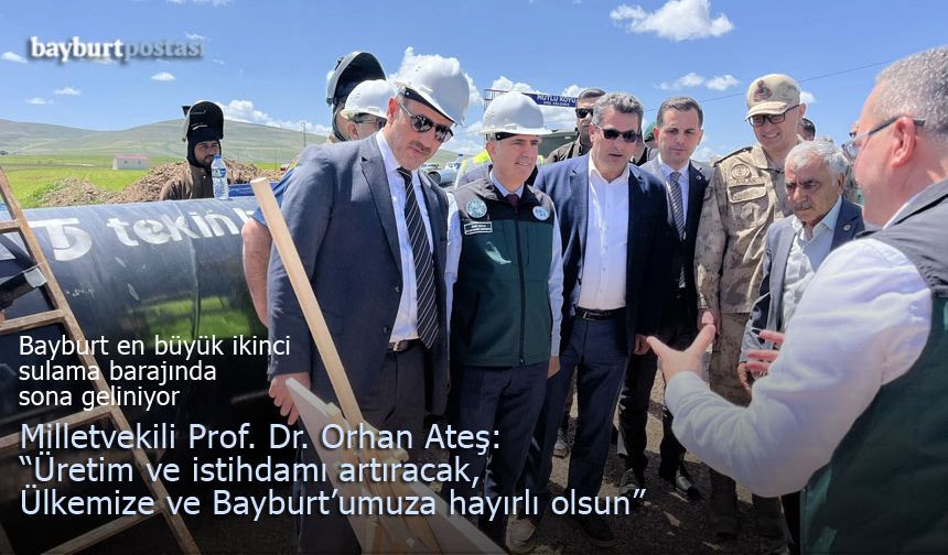 Milletvekili Orhan Ateş'ten 'Kırklartepe Sulama Barajı' açıklaması