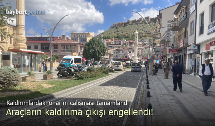 Bayburt'ta kaldırımlar elden geçti, araçlar engellendi!