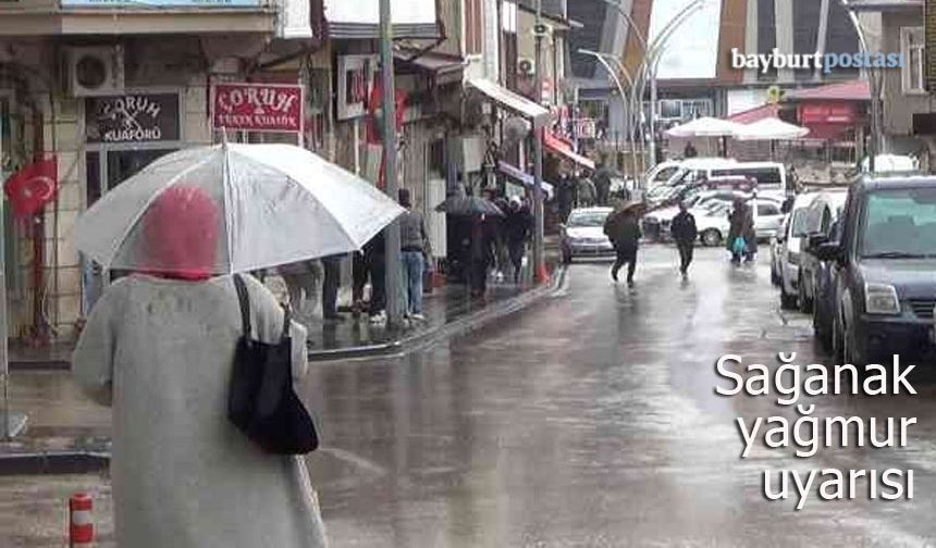 Meteorolojiden Bayburt için sağanak yağış uyarısı