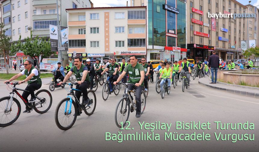 Bayburt'taki Yeşilay Bisiklet Turu'nda Bağımlılıkla Mücadele Vurgusu