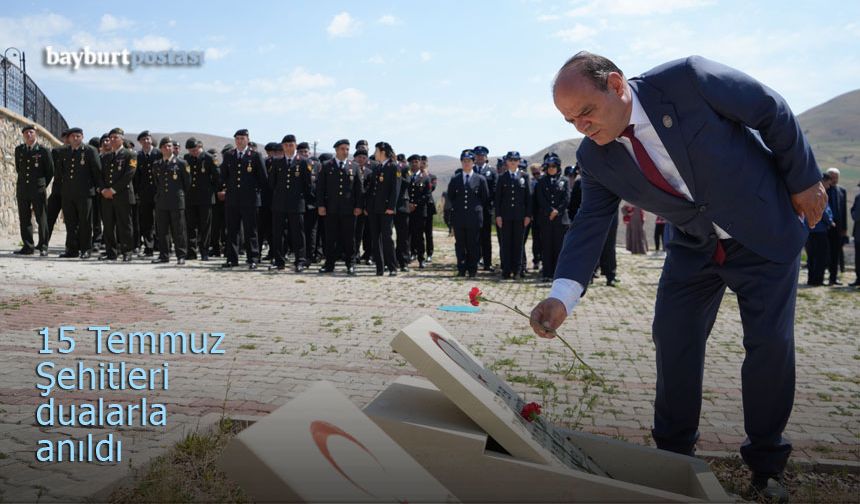 Bayburt'ta 15 Temmuz Şehitleri Dualarla Anıldı