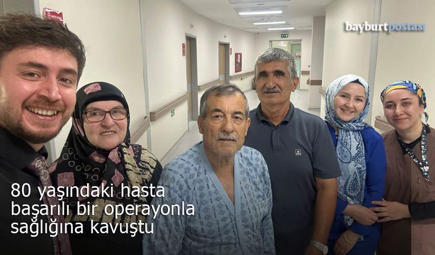 Bayburt Devlet Hastanesi'nden 80 Yaşındaki Hastaya Vats Dekortikasyon