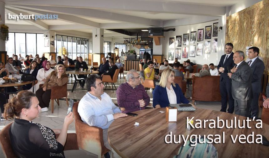 Bayburt Devlet Hastanesi'nin Müdürü Savaş Karabulut'a duygusal veda