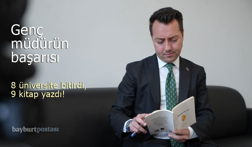 Bayburt Tapu Müdürü Recep Karaaslan: 8 üniversite bitirdi, 9 kitap yazdı