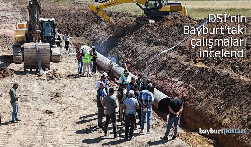 Bayburt'taki gölet ve baraj inşaatları incelendi