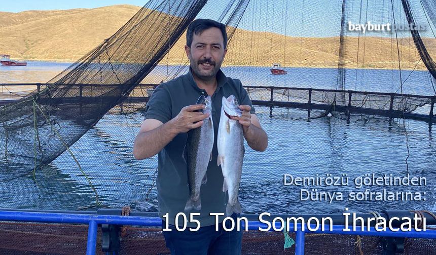 Demirözü göletinden Dünya sofralarına: 105 ton alabalık ihracatı