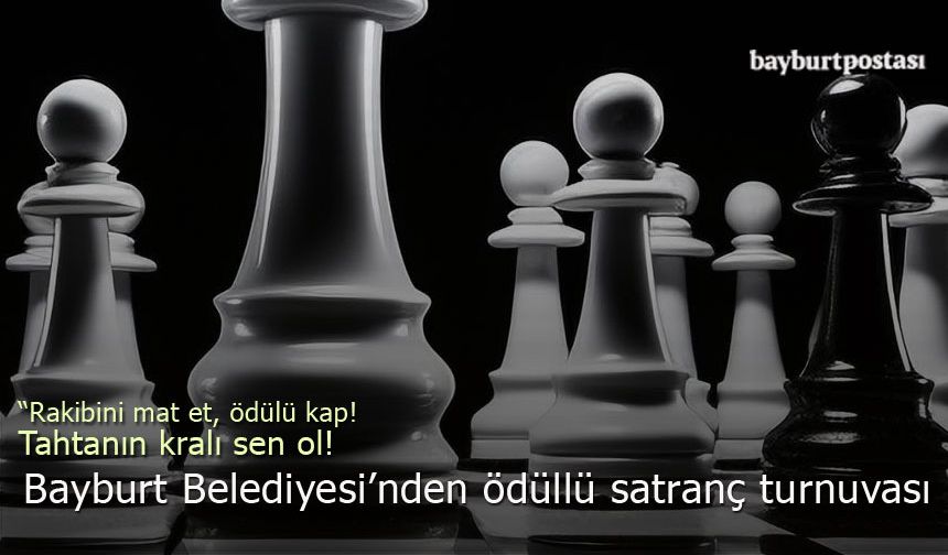 Bayburt Belediyesi'nden ödüllü satranç turnuvası