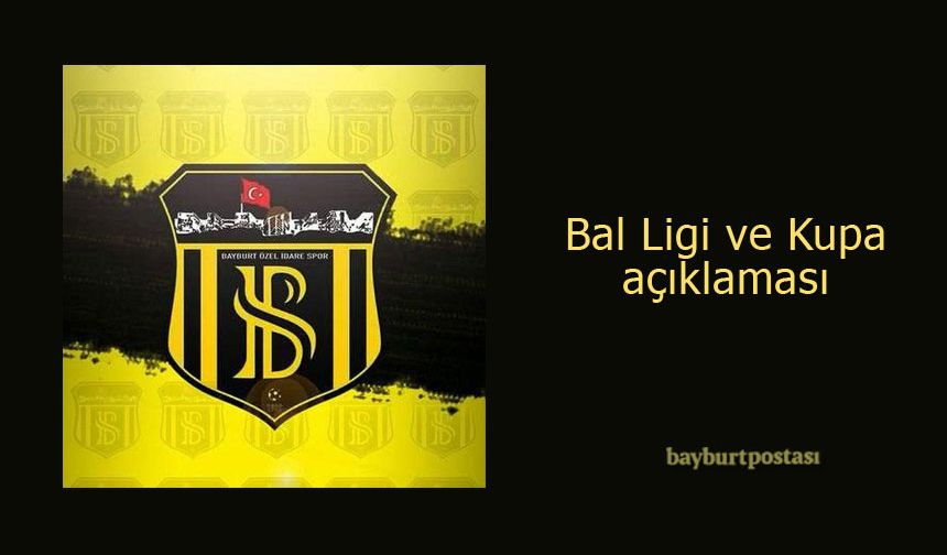 Bayburt Özel İdarespor'dan BAL Ligi ve Kupa Açıklaması