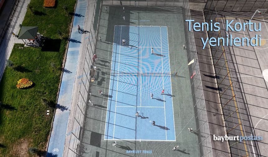 Bayburt'un tek tenis kortu yenilendi