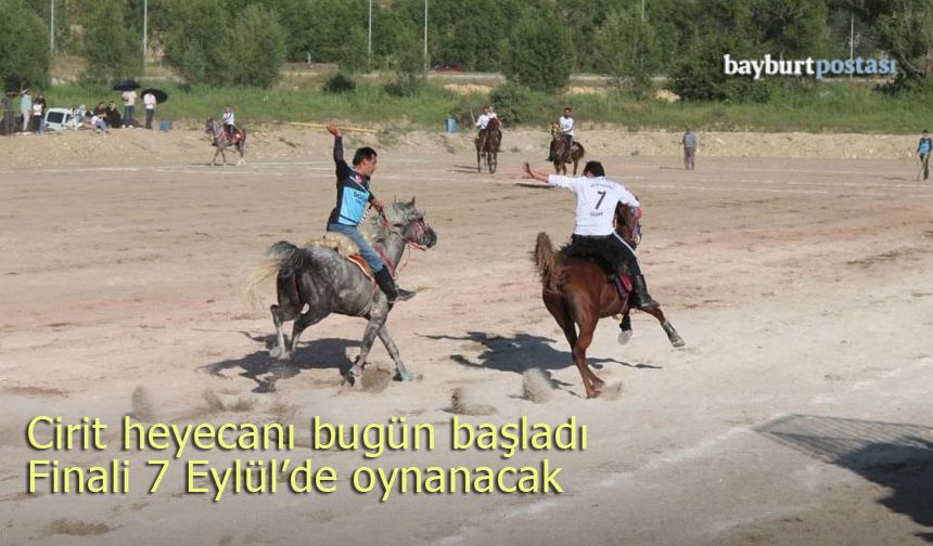 Bayburt'ta Atlı Cirit Müsabakaları Başladı: Final 7 Eylül'de
