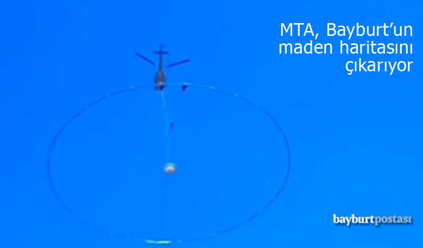 Bayburt’ta helikopter ile havadan maden araştırması yapılıyor