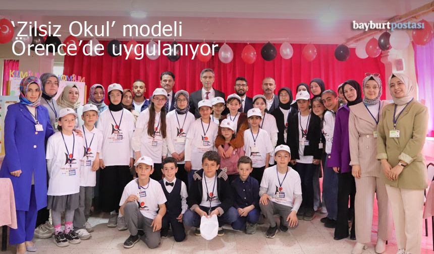 Bayburt'ta 'zilsiz okul' modeli Örence'de uygulanıyor