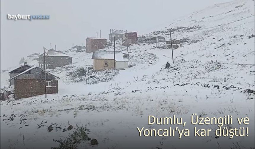 Dumlu, Üzengili  ve Yoncalı'ya kar düştü!