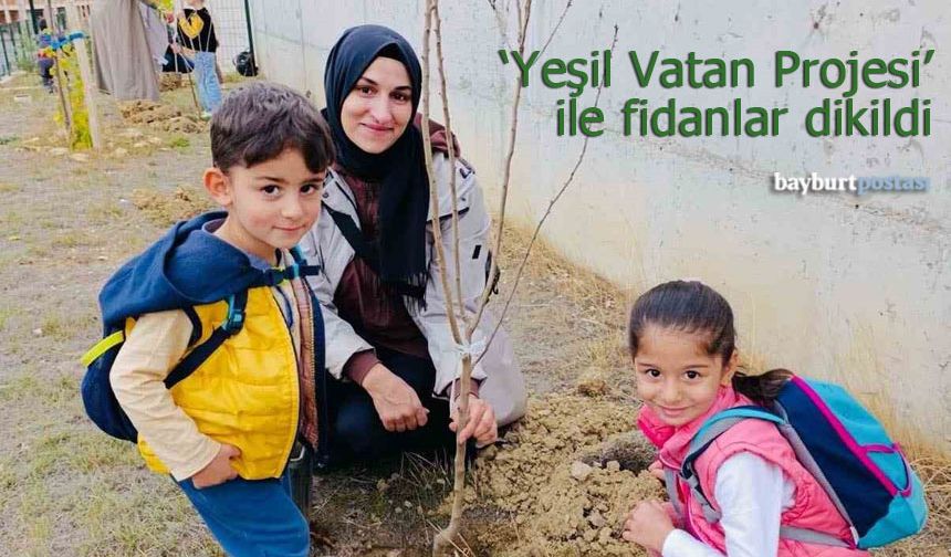 Anaokulu Öğrencileri, 'Yeşil Vatan Projesi' ile Bayburt'u Yeşillendirdi