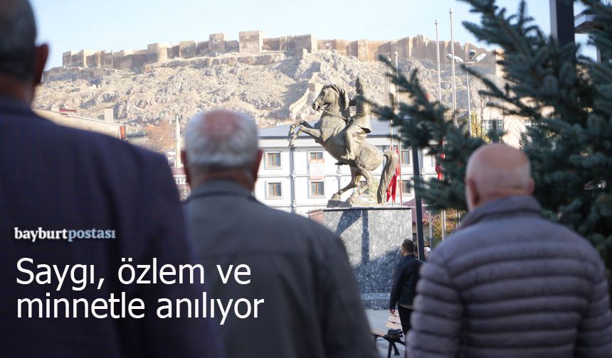 Ulu Önder Mustafa Kemal Atatürk Bayburt'ta anıldı