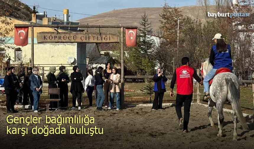 Bayburt’ta Gençler Bağımlılığa Karşı Doğada Buluştu