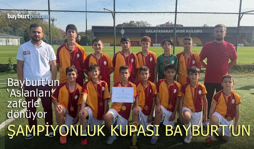Bayburt'un "Aslanları" zafere ulaştı: Şampiyonluk kupası Bayburt'a geliyor!