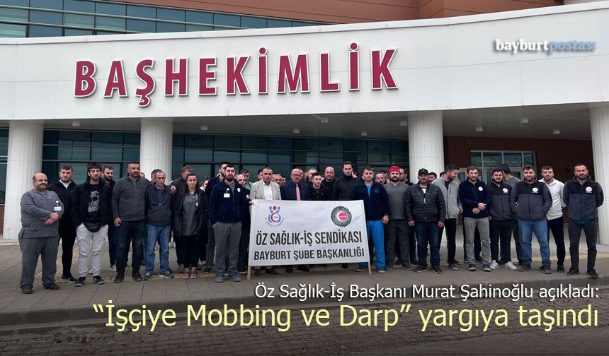Bayburt Devlet Hastanesi'nde Şiddet Olayı: İşçiye Mobbing ve Darp İddiası